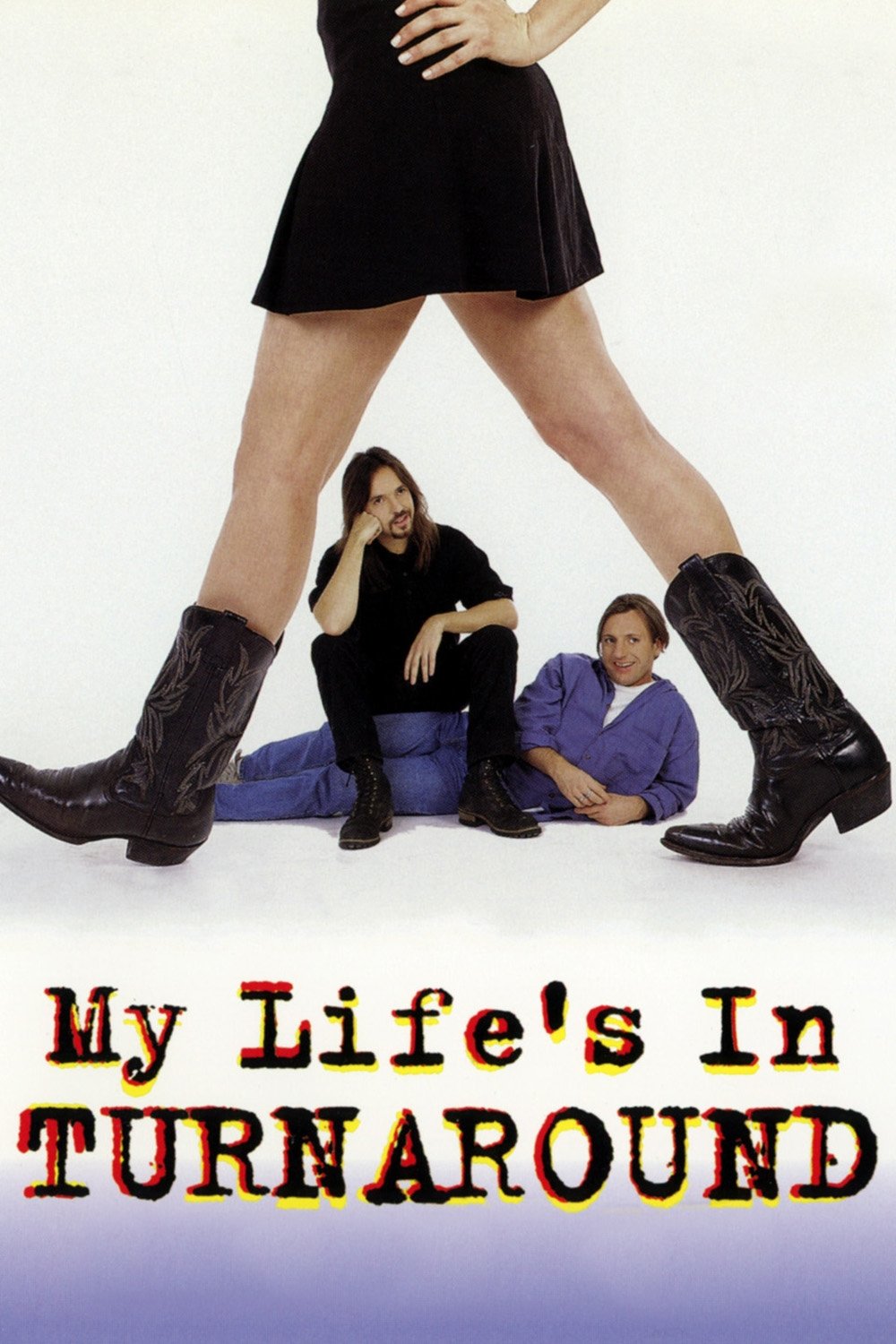 Постер My Life's in Turnaround